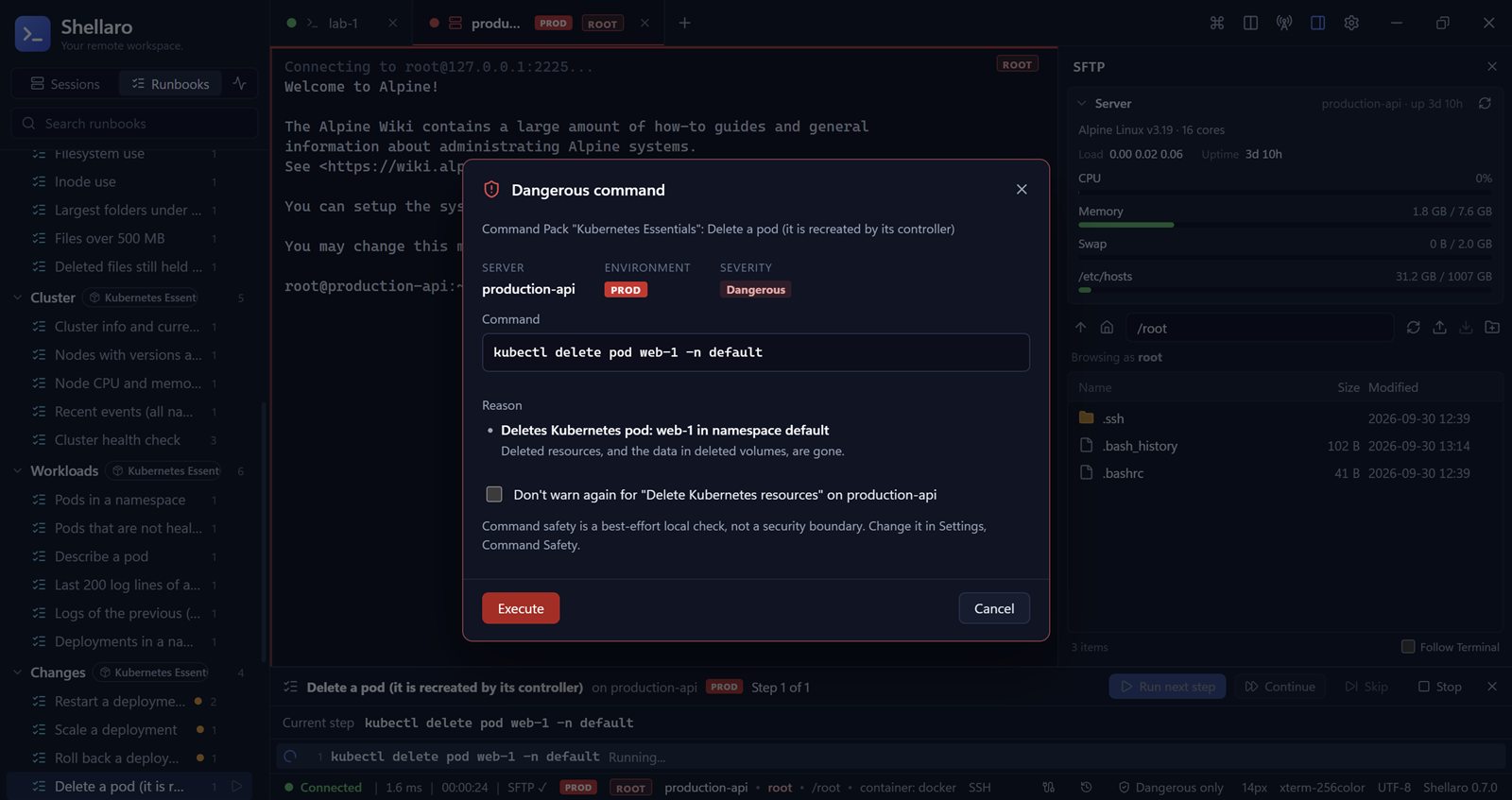 A dangerous command on a production server asks for confirmation